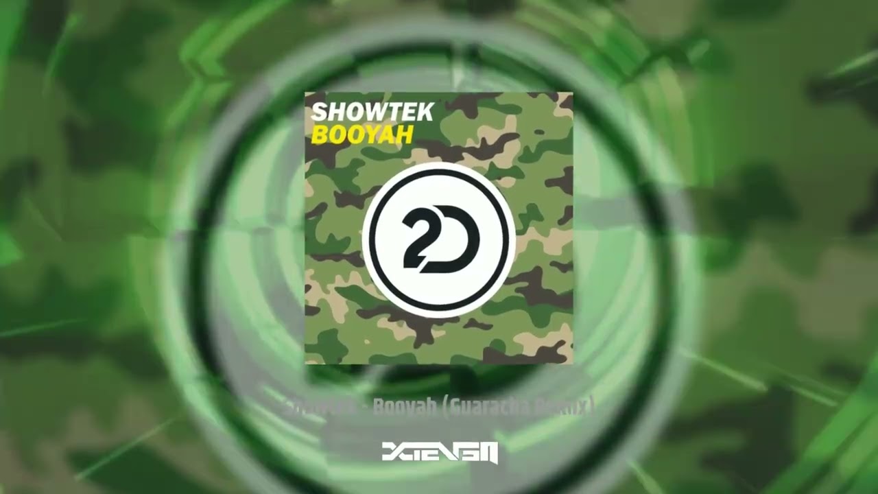 Showtek - Booyah (Dj Xteven Guaracha Remix)