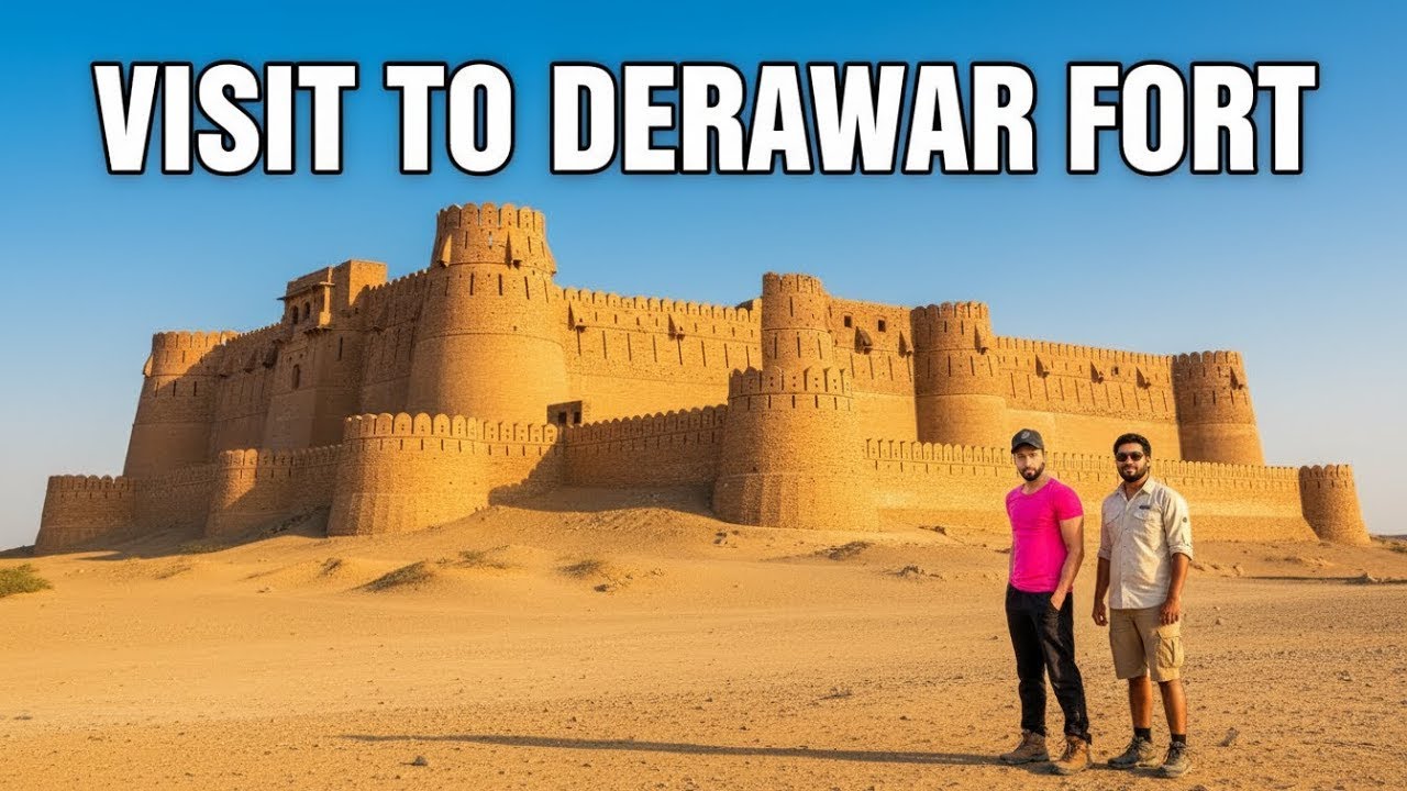 Visit to Derawar Fort | Complete Exploration of Pakistan&rsquo;s Desert Fortress | Cholistan Travel Vlog