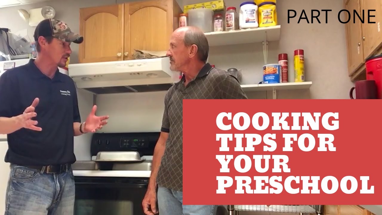Tips for Preschool Meals  you should tell your Preschool Cook - Part 1