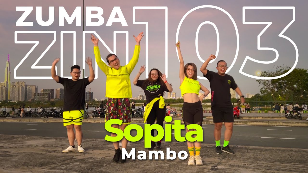 Sopita | ZIN Volume 103 |  Mambo | ZUMBA | 2bZ
