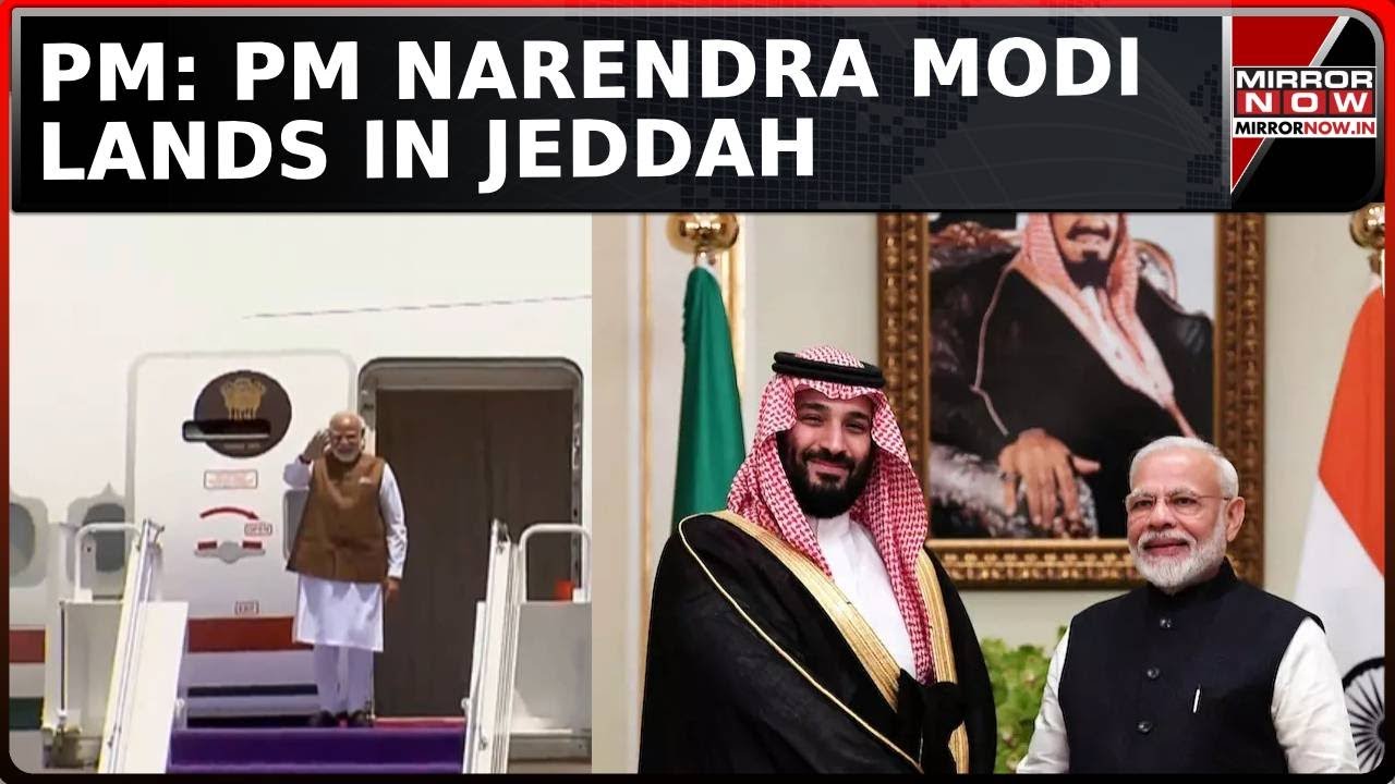 PM Modi Lands In Jeddah; 21 Gun Salute Honour For PM Modi | Grand Gesture As PM Enters Airspade