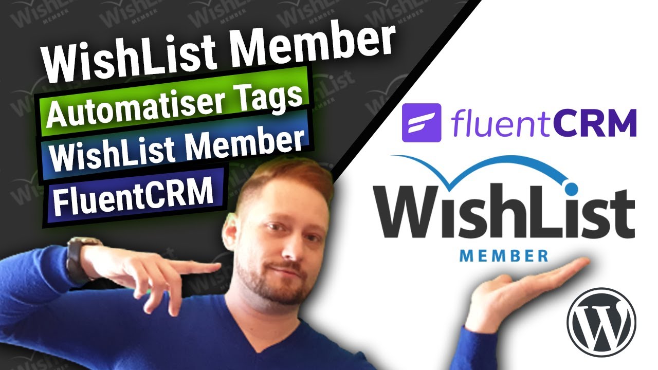 Comment Intégrer Wishlist Member Avec FluentCRM - Automatiser Vos Tags En Quelques Clics !