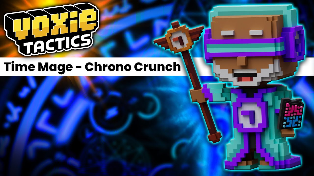 Voxie Battle Bytes - Time Mage Chrono Crunch Does Big Damage With Modest Mana Cost!