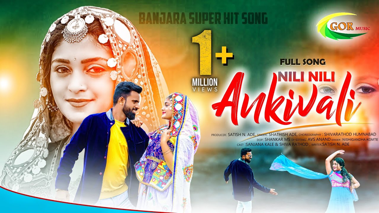 Neeli Neeli Ankhiwaali | |Banjara Video| | By Sanjana Kale & Shiva | | Satish N.Ade | |GORmusic