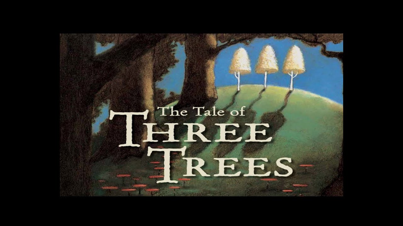 The Three Trees