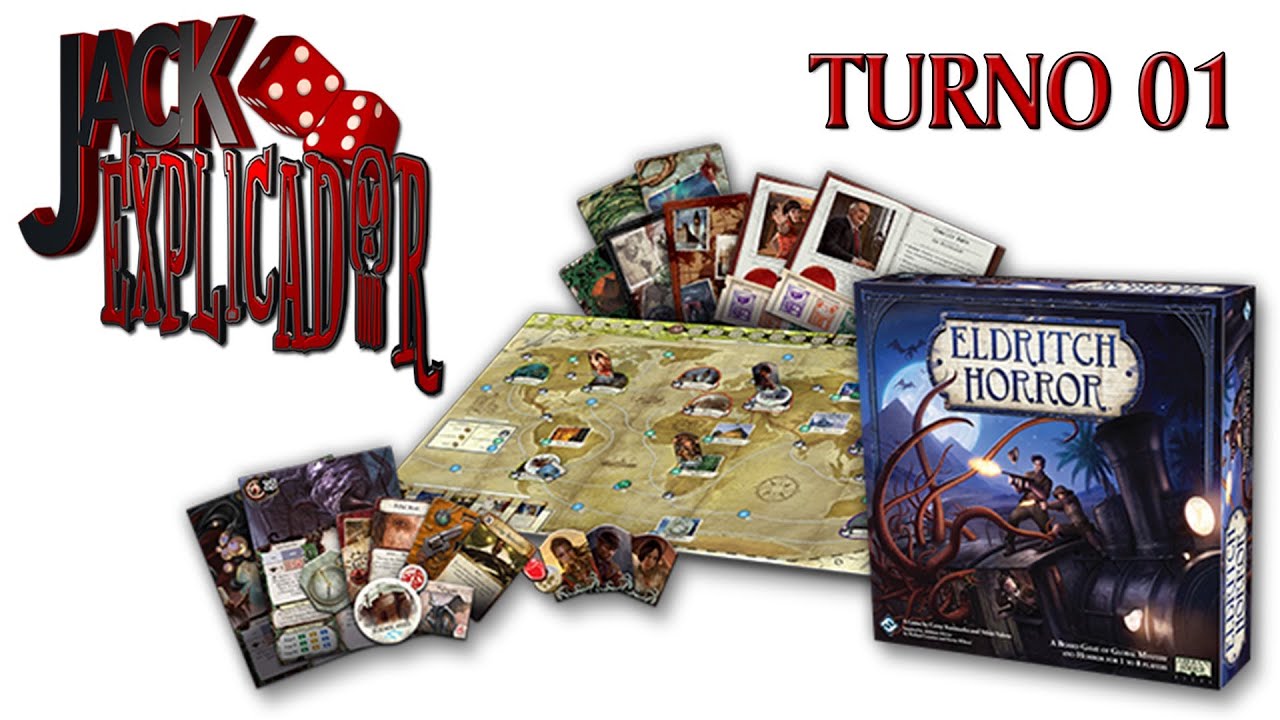 Jack Explicador - Eldritch Horror - Turno 01