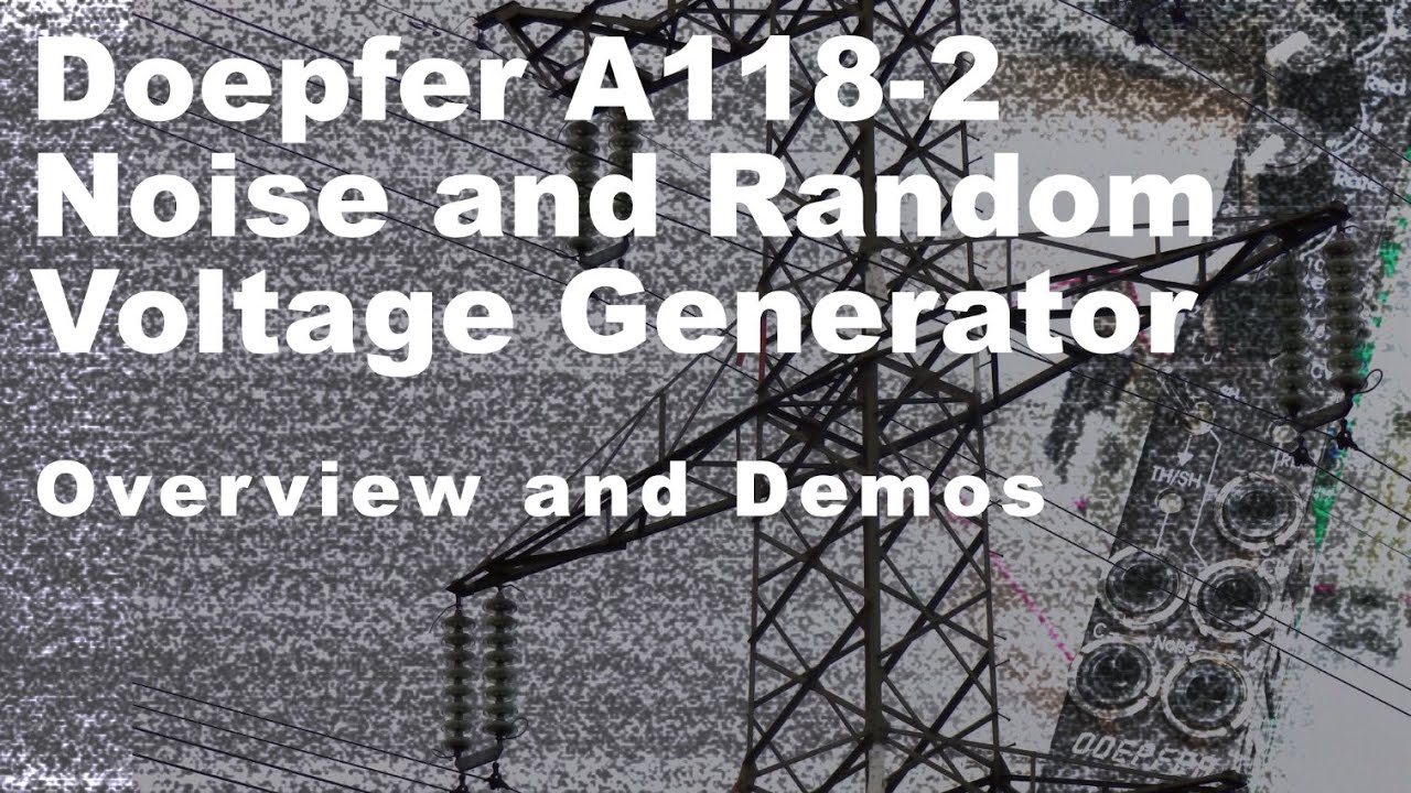 Doepfer A118-2 Noise/Random Voltage - overview and demo