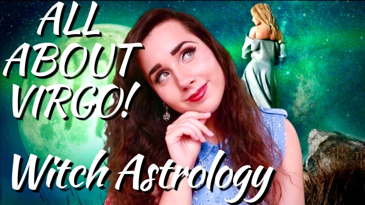 ALL ABOUT VIRGO || The Virgo sign personality + tips for Virgo wiccans/witches!