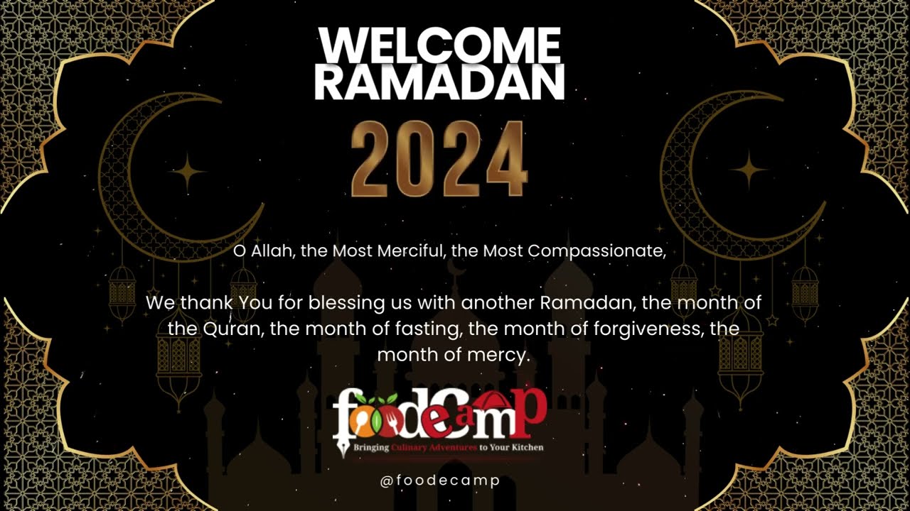 Welcome Ramadan 2024