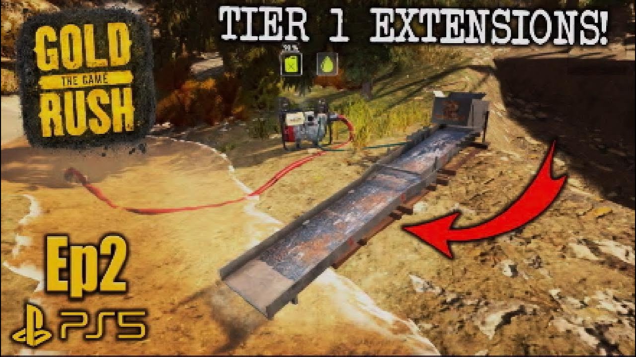 Ep 2 | GOLD RUSH THE GAME | TIER 1 EXTENSIONS | ON CONSOLE | PS4/5 | GAMEPLAY.