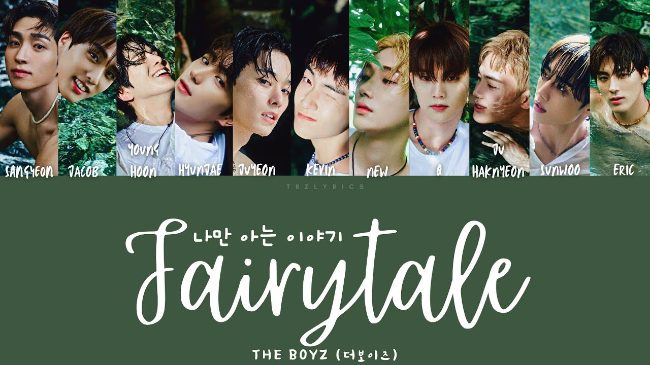 THE BOYZ (더보이즈) - 나만 아는 이야기 (Fairy Tale) (Color coded Han/Rom/Eng Lyrics/가사)