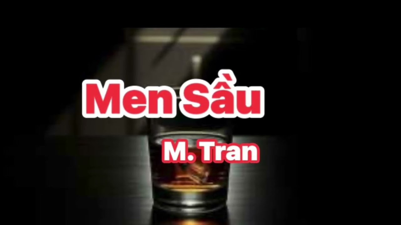 Men Sầu (M. Tran)
