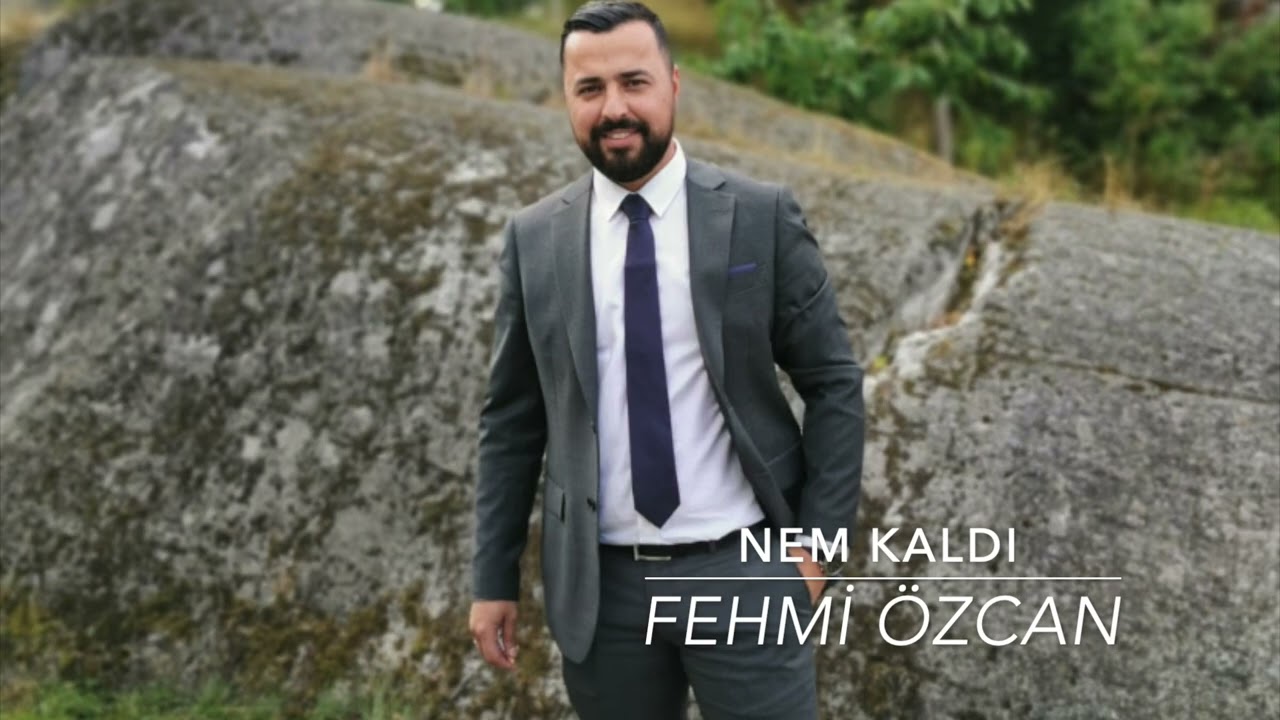Nem kaldı                                                         