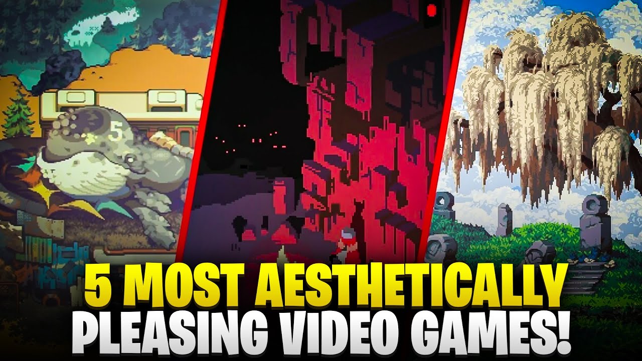 Top 5 Most Aesthetically Pleasing Video Games