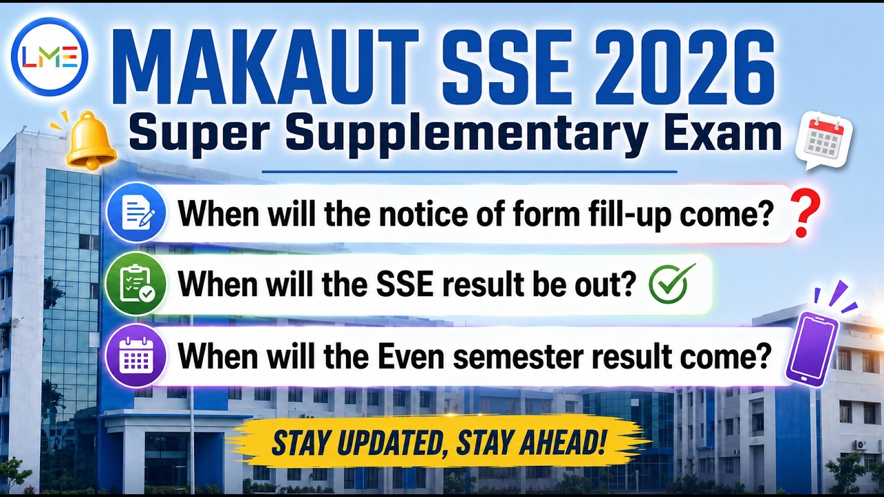 MAKAUT SSE 2026 Update🔥| Expected Result Date, Form Fill-up Notice & Complete Timeline #makaut