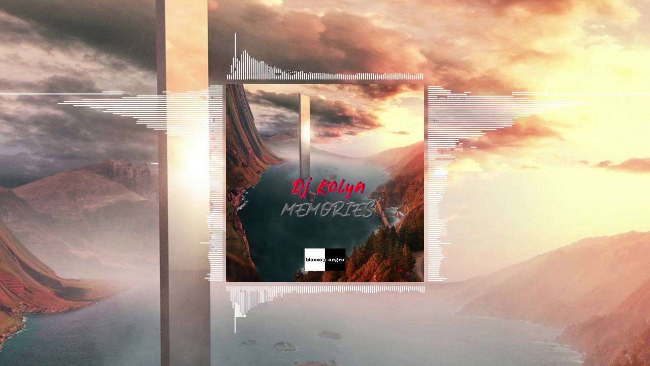 DJ Kolyn - Memories (Official Video)