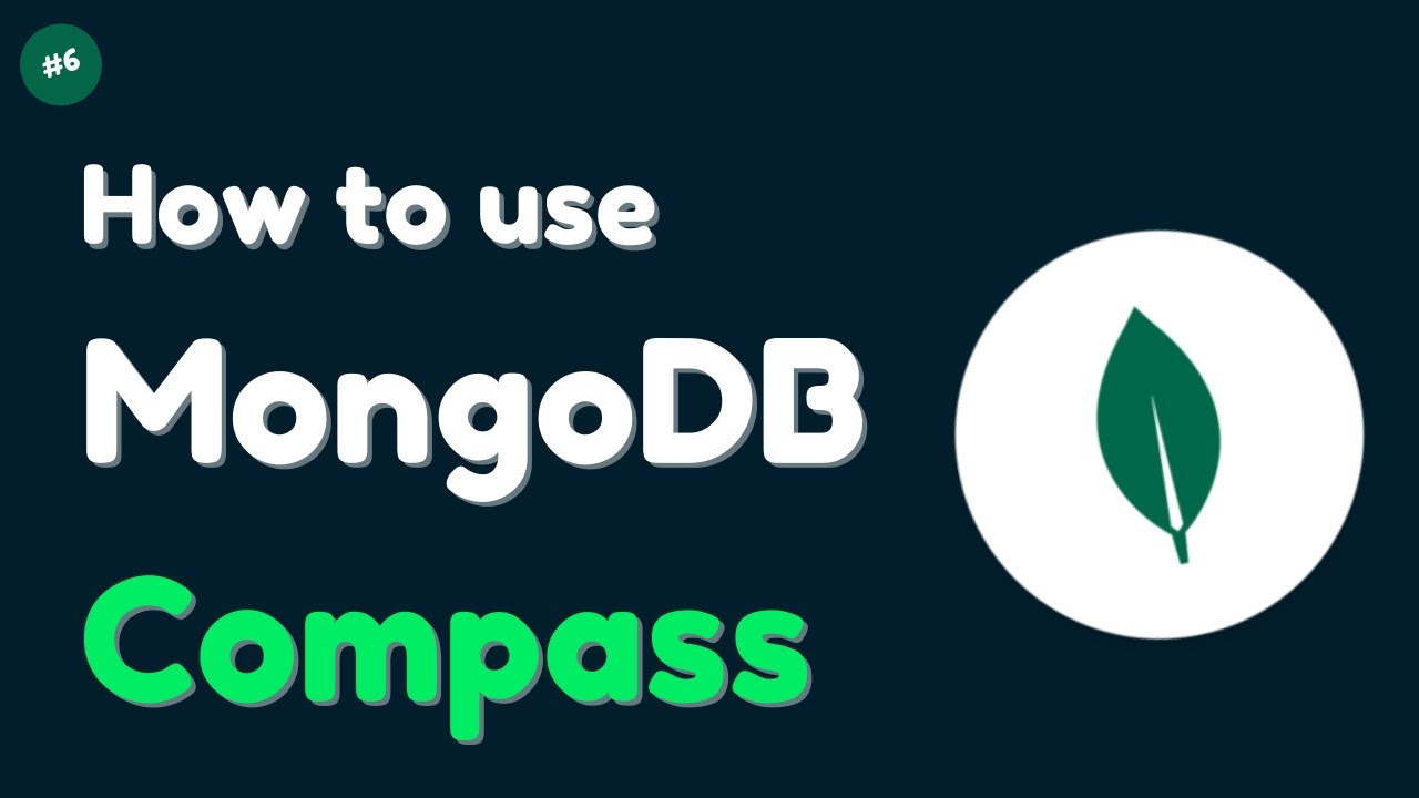 How to Use MongoDB Compass | Beginner Friendly Guide