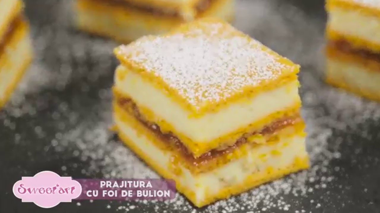 Reteta - Prajitura cu foi de bulion | Bucataras TV