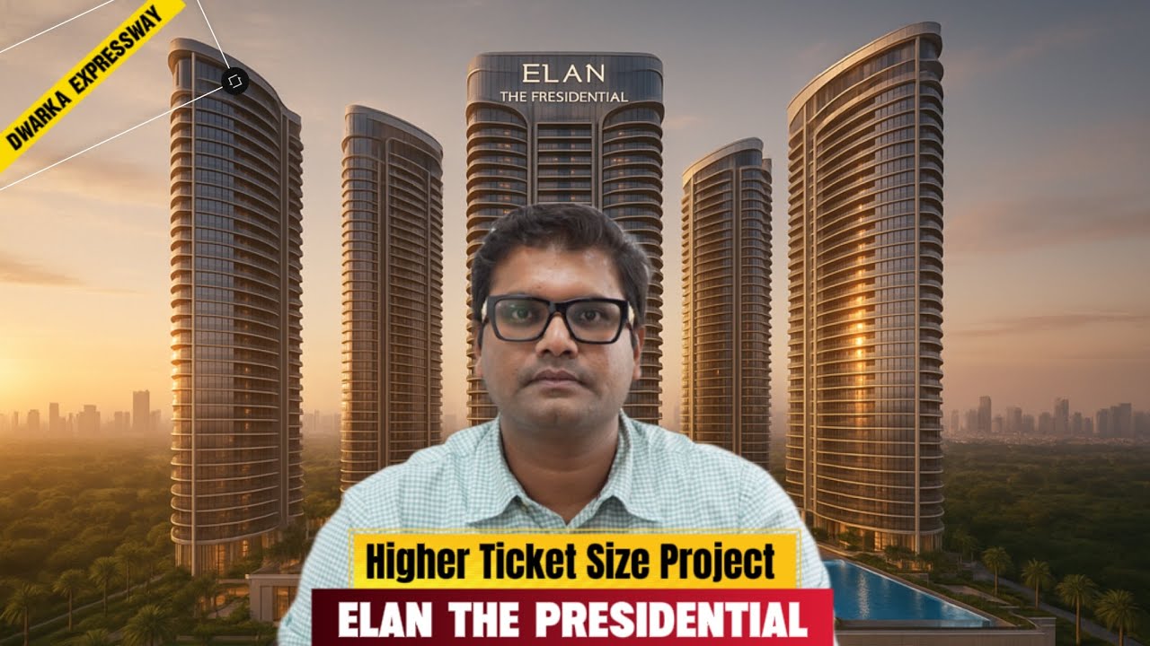 Elan the presidential sector 106 Dwarka Expressway 