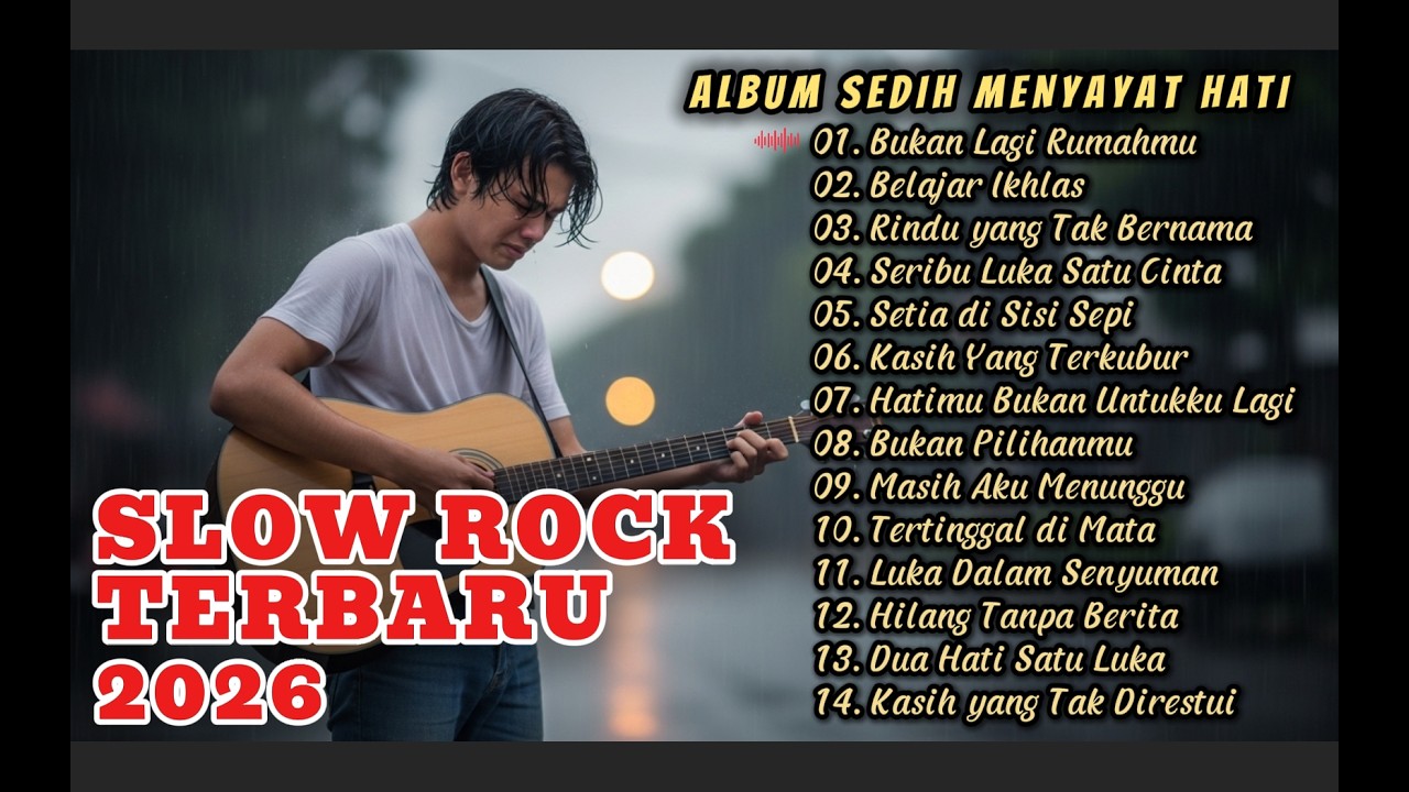 LAGU SLOW ROCK MELAYU TERBARU 2026/Paling Sedih Menyayat Hati/ Slow Melayu/ Bukan Lagi Rumahmu