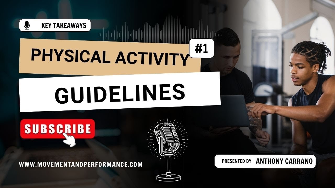 Key Takeaways: Physical Activity Guidelines