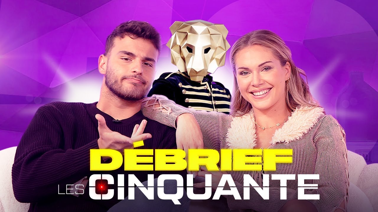 DÉBRIEF DES 50 : Je balance tout !