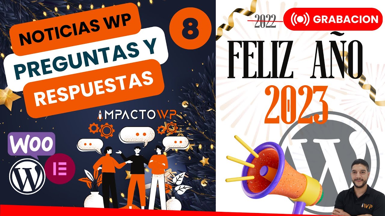 🔴LiveStream Fin de Año  WordPressero Q&A WooCommerce, Elementor #08