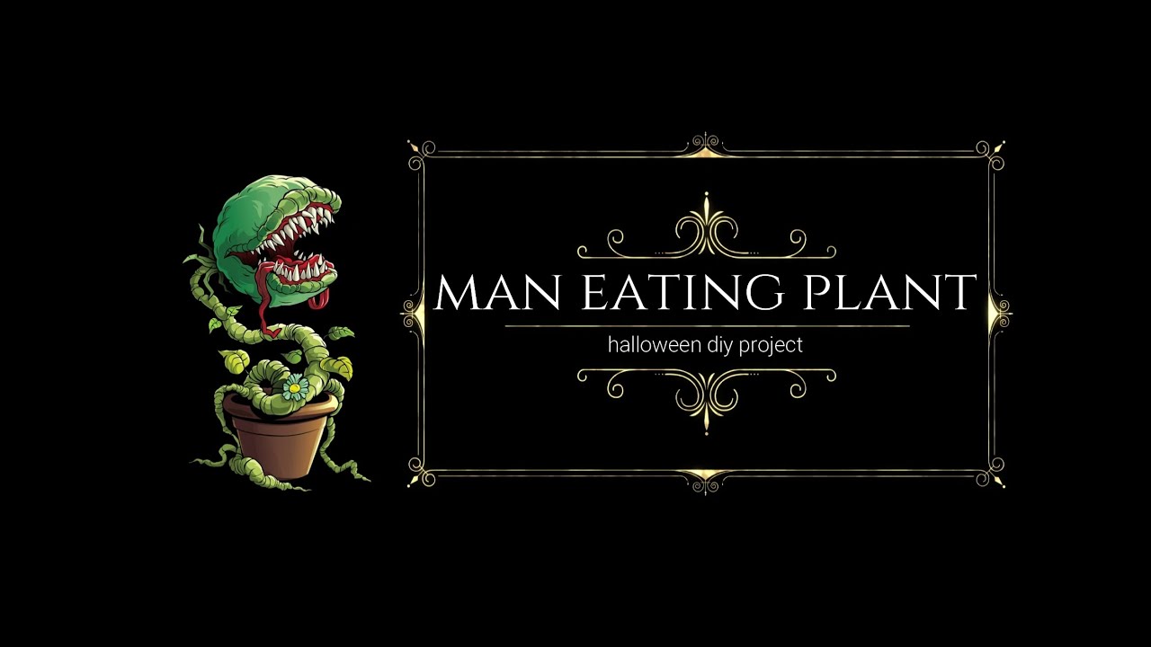 Pianta carnivora - Man Eating Plant - Halloween Diy Project
