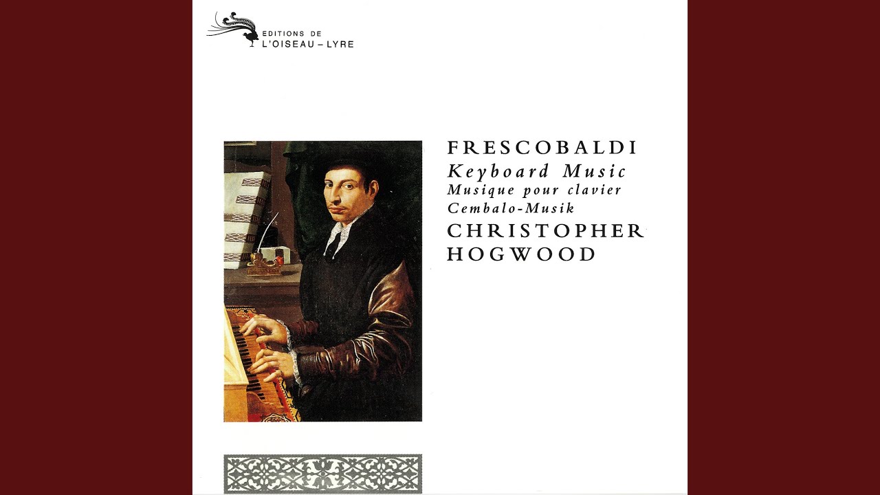 Frescobaldi: Il Secondo Libro di Toccate, F 3 - Toccata VIII