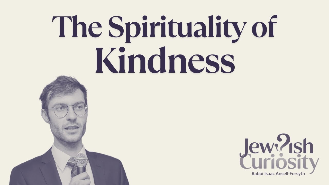 The Spirituality of Kindness