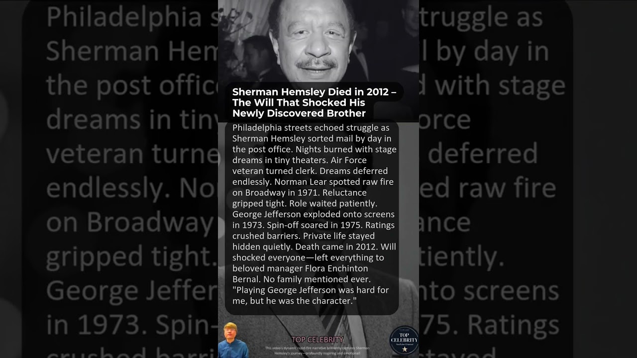 Sherman Hemsley Died in 2012 – The Will That Shocked His Newly Discovered Brother