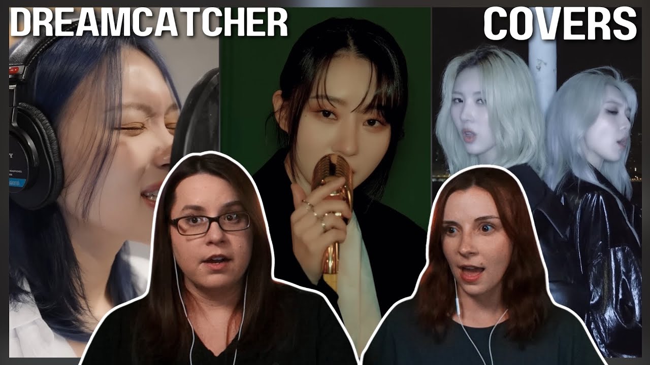 Dreamcatcher Covers: BETELGEUSE + Standing Next to You + Love Me or Leave Me & More REACTION