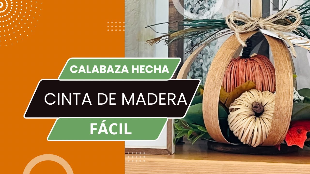 🍁DECORA TU CASA CON ESTA FÁCIL Y HERMOSA CALABAZA HECHA DE CINTA DE MADERA 😍🍁