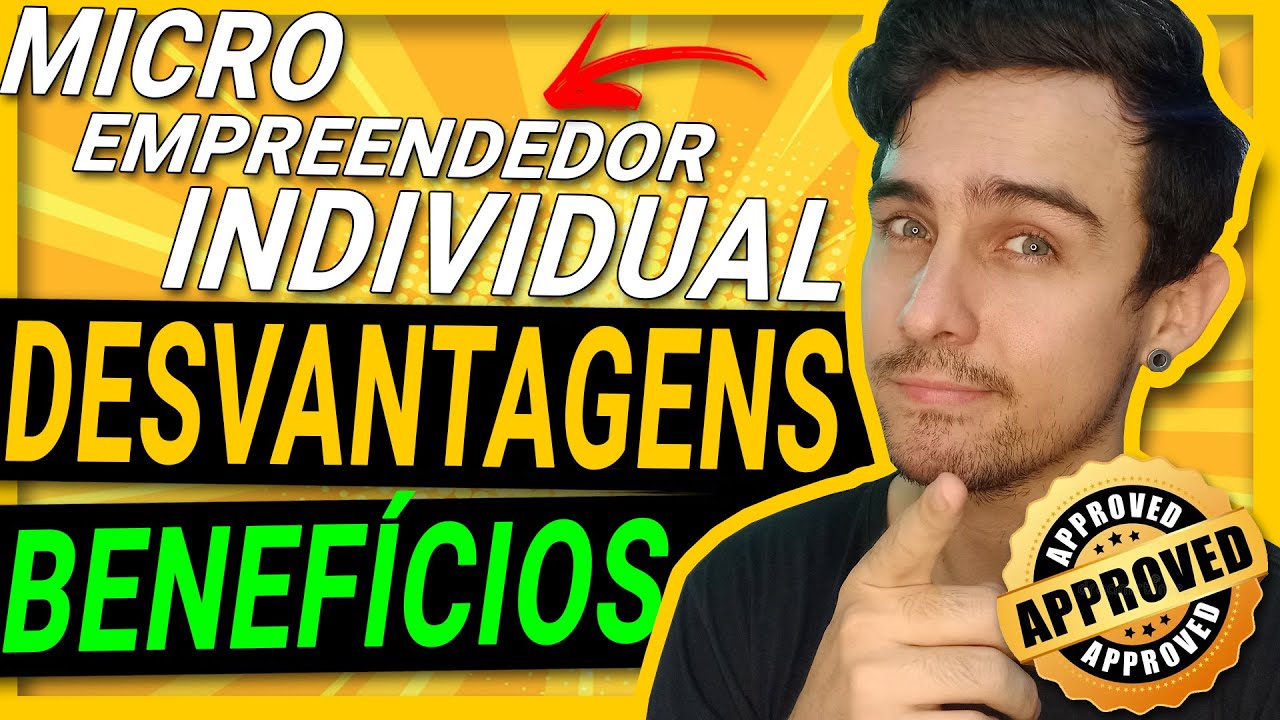 ☑️ VANTAGENS e DESVANTAGENS de SER MEI ( Micro Empreendedor Individual ).