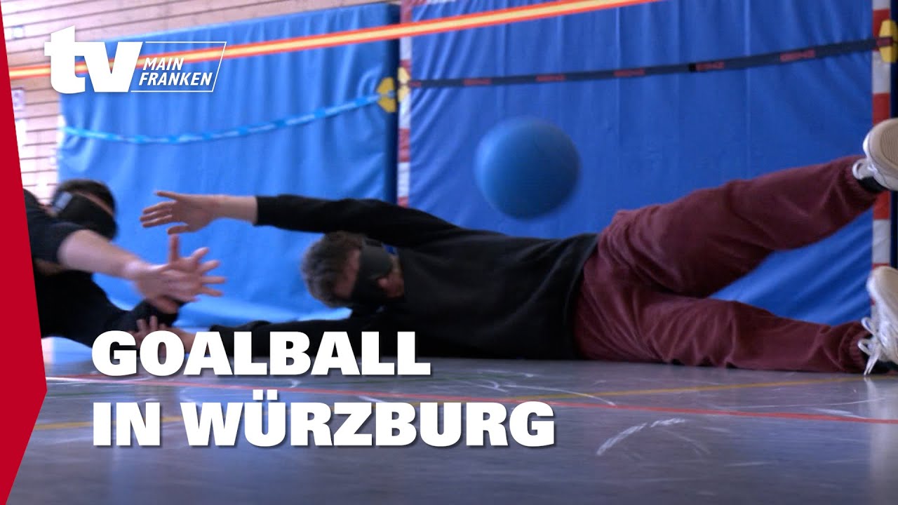 Goalball in Würzburg - Reporter testet Ballsportart für Sehbehinderte