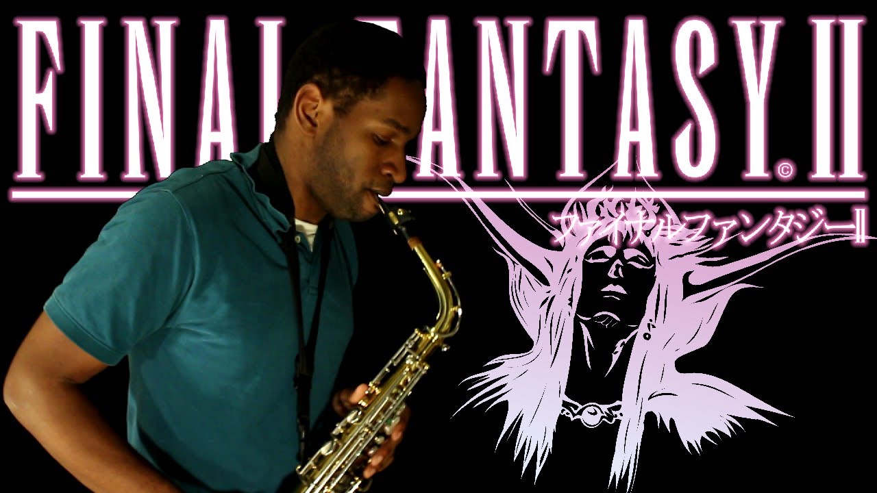 Final Fantasy 2 - Main Theme/Overworld [🎷Sax Cover] | subversiveasset