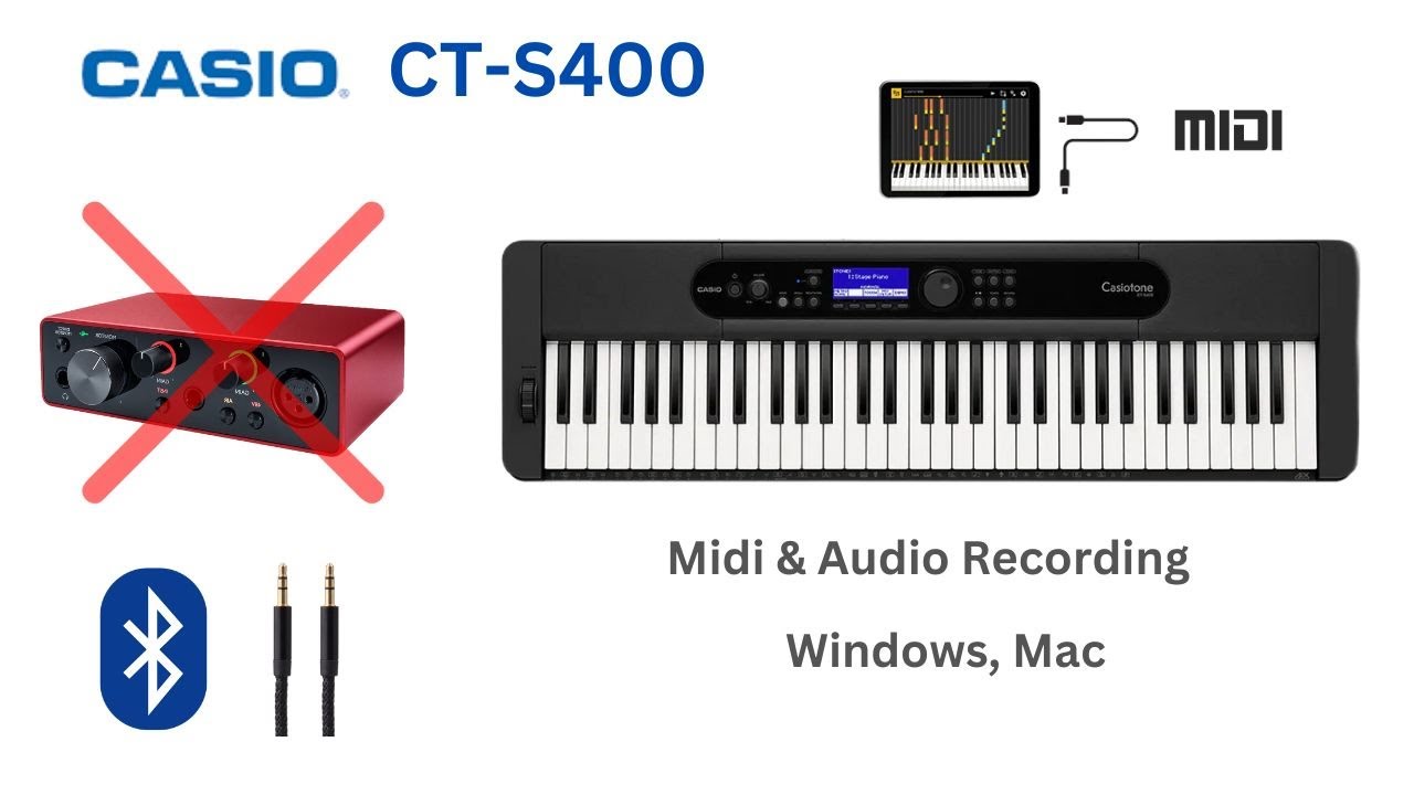Using Casiotone CT-S400 for MIDI and Audio Recording Windows, Mac