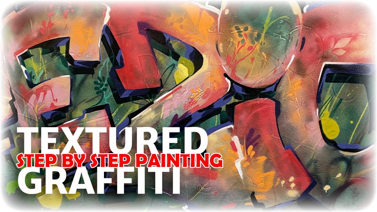 GRAFFITI: Process painting