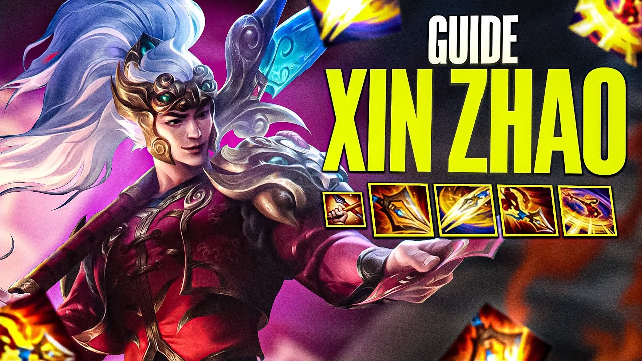 GUIDE XIN ZHAO - POINTS FORTS, SORTS & COMBOS💥(Ft Nicolo)