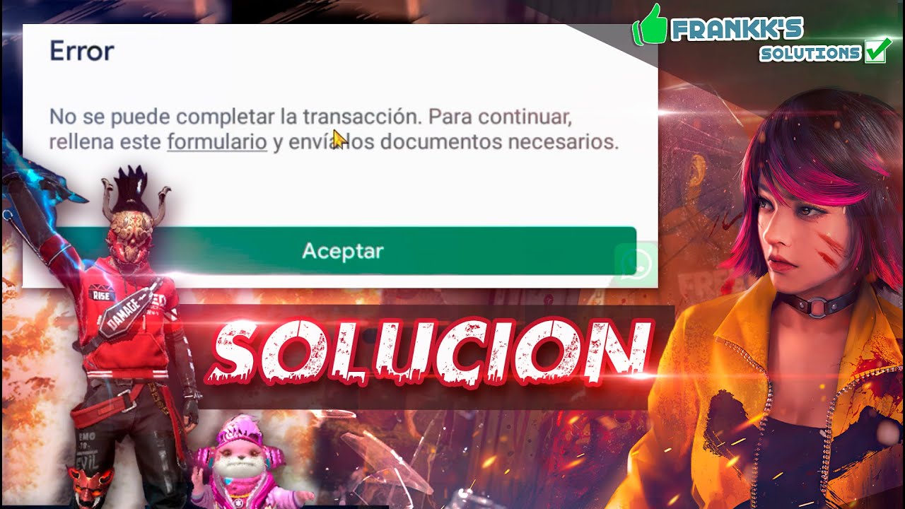 ✅SOLUCION No se puede completar la transacción. Para continuar, rellena este formulario... [100%]📲