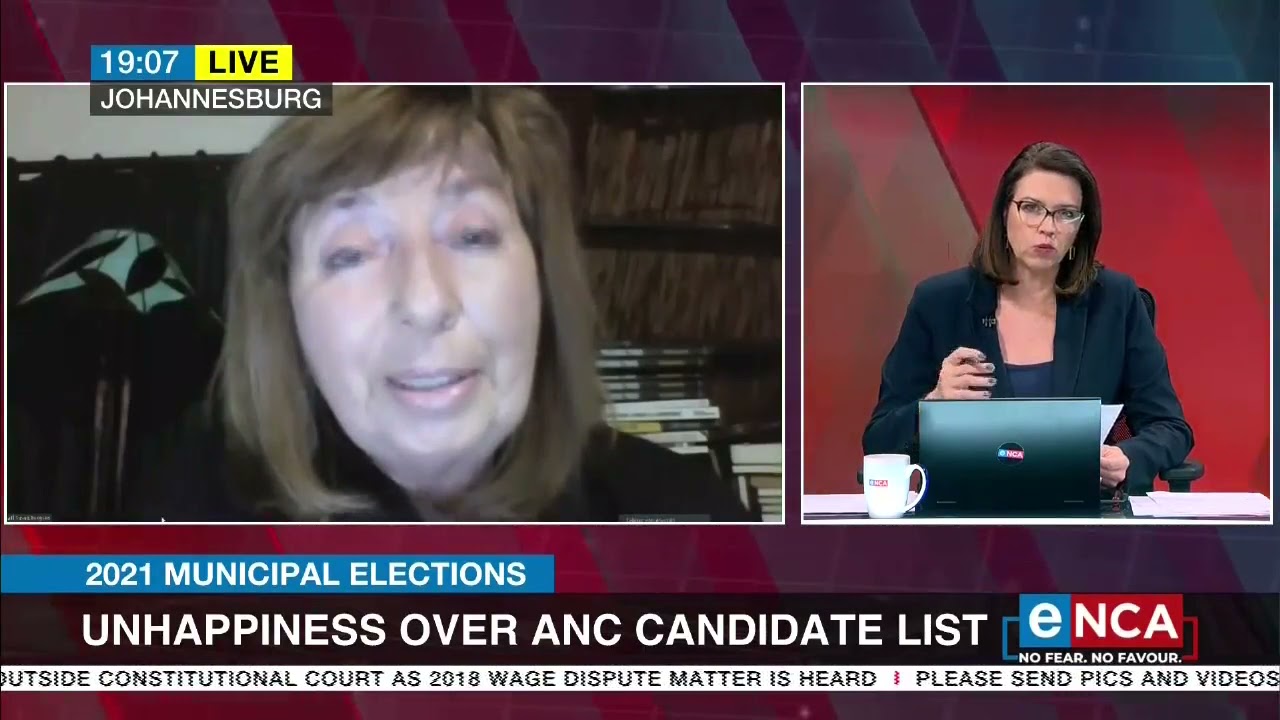 2021 Municipal Elections | Unhappiness over ANC candidate list