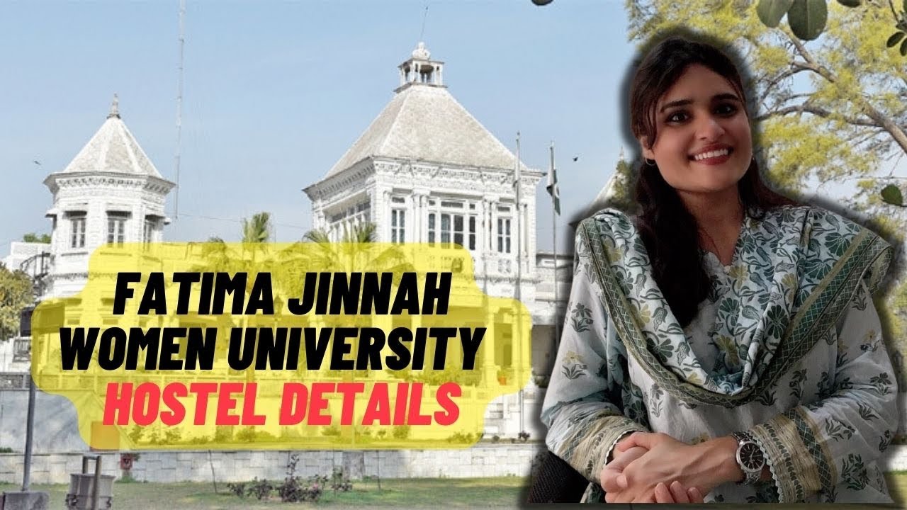Fatima Jinnah Women University Hostel Details | FJWU | Shazeena rahim #fjwu #university