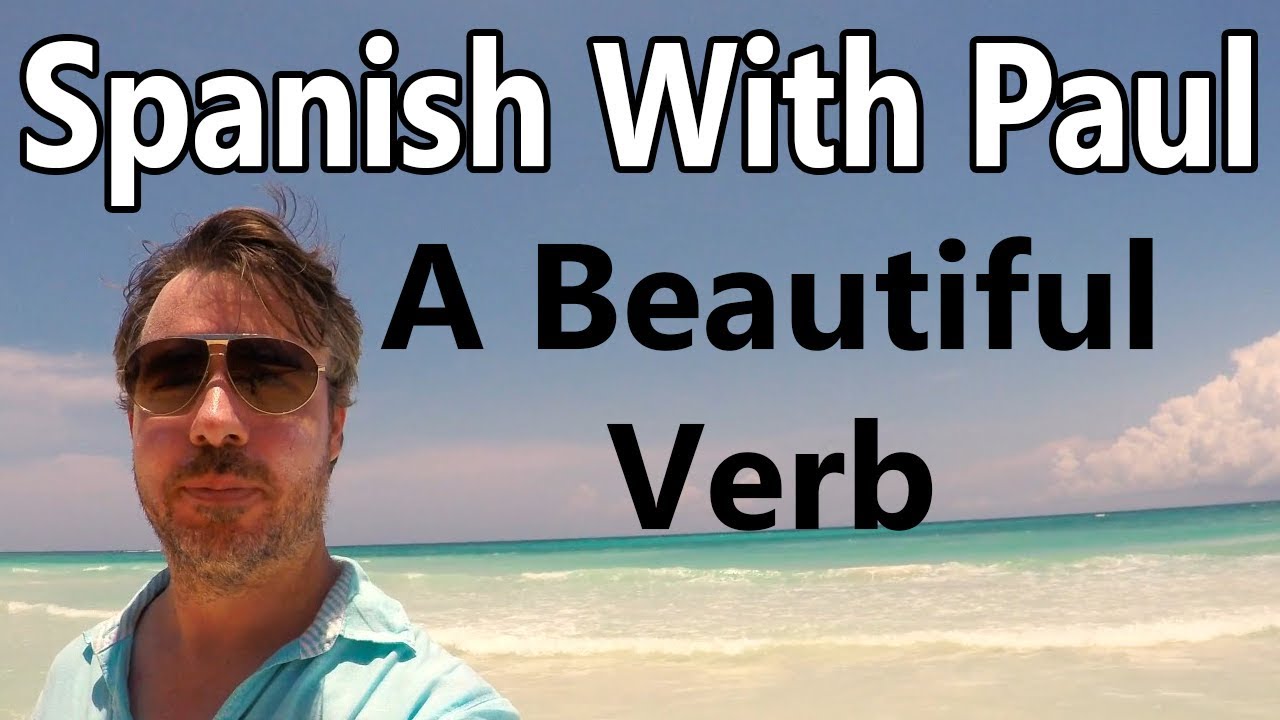 A Beautiful Spanish Verb: Extrañar - Learn Spanish With Paul