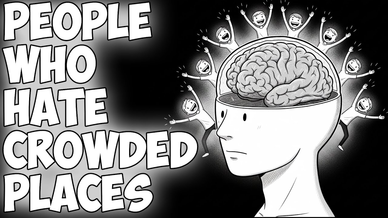 Psychology of People Who Hate Crowded Places