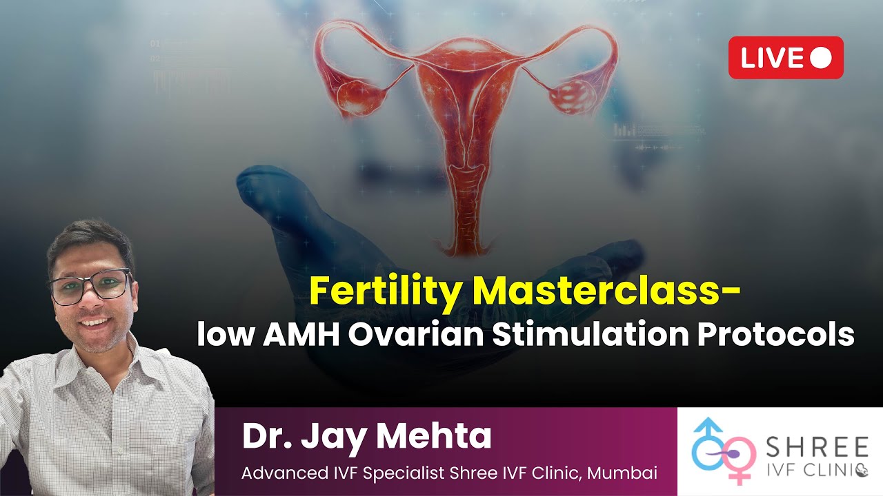 Fertility Masterclass 21 - low AMH Ovarian Stimulation Protocols for Natural Conception