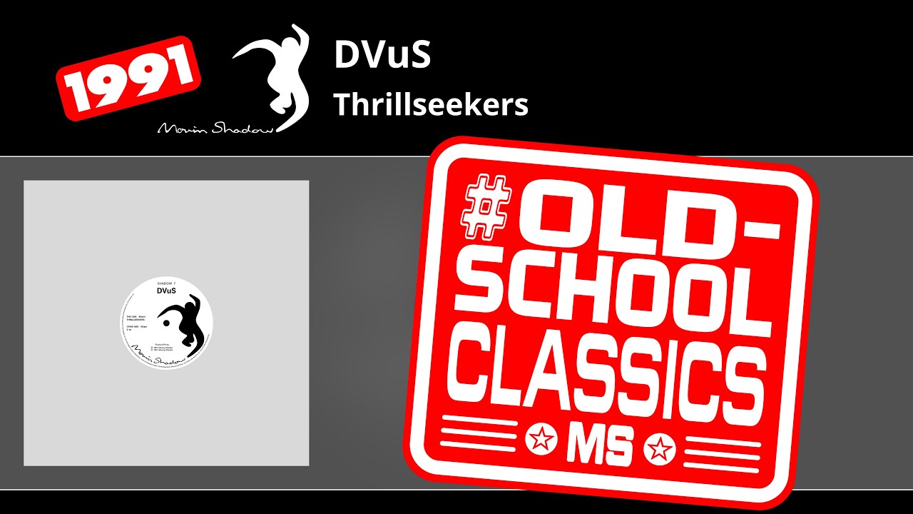 DVuS: Thrillseekers | SHADOW7-Y | Moving Shadow