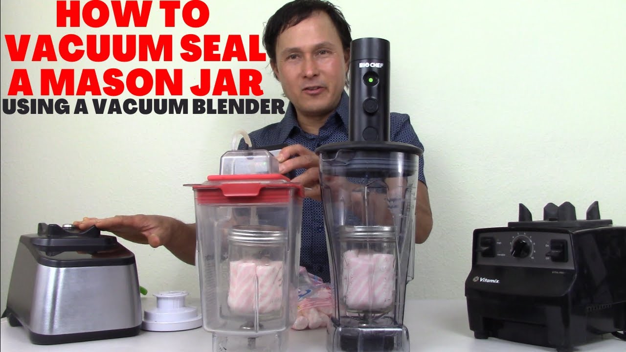 How to Vacuum Seal Juice & Food in a Mason Jar Using a Vacuum Blender
