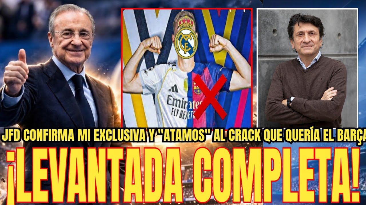💥LEVANTADA COMPLETA | JFD confirma mi EXCLUSIVA y tiene 