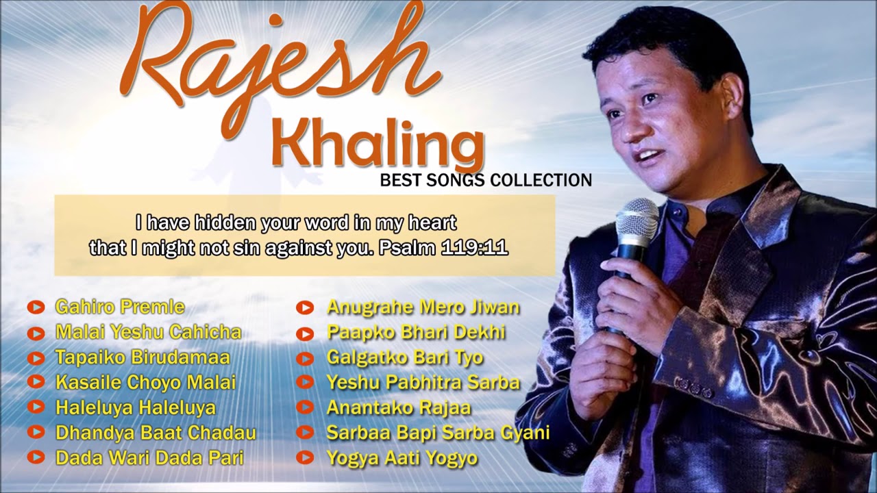 Best of Rajesh Khaling  -  Nepali Christian Song 2018 | Jukebox  | Superhit Collection