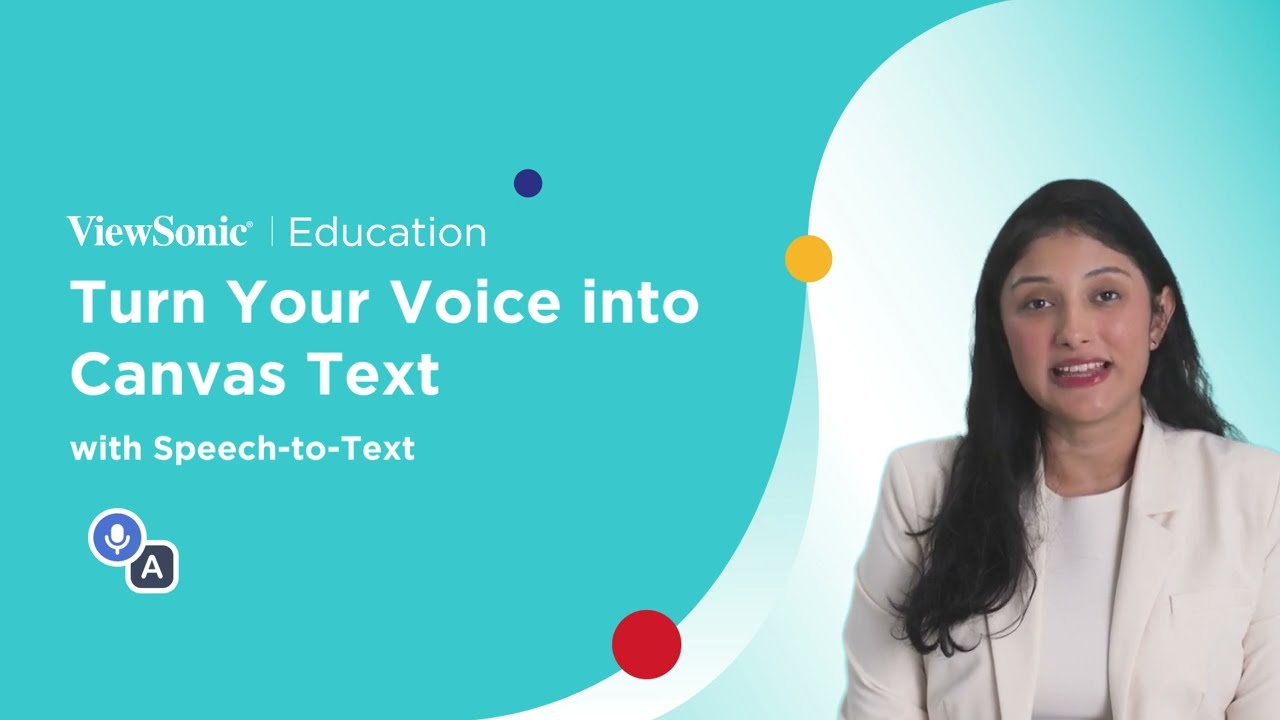 Turn Your Voice into Canvas Text with Speech to Text | myViewBoard 3.0
